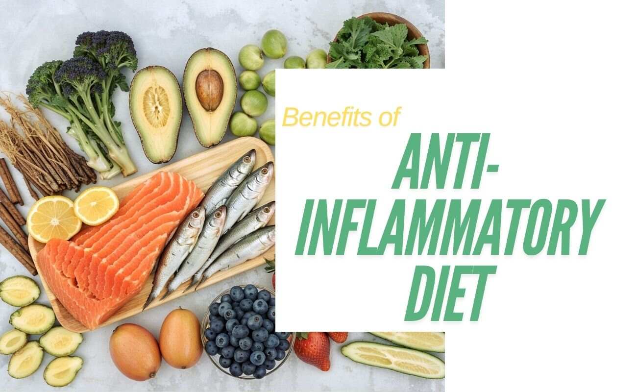 Benefits of an Anti-Inflammatory Diet